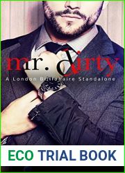 Mr. Dirty (London Billionaire, #3)
