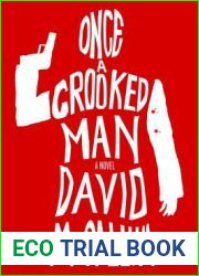 Once a Crooked Man