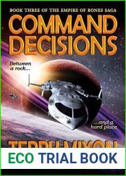 Command Decisions (Empire of Bones Saga, #3)