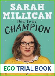 How to be Champion