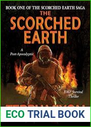 The Scorched Earth (Scorched Earth Saga #1)