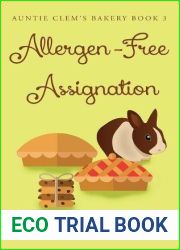 Allergen-Free Assignation (Auntie Clem|s Bakery, #3)
