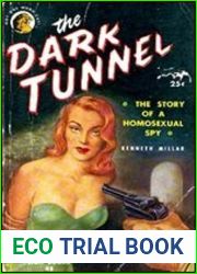 The Dark Tunnel