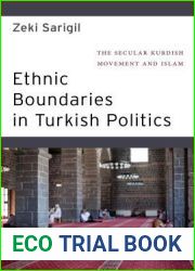 Ethnic Boundaries in Turkish Politics: The Secular Kurdish Movement and Islam