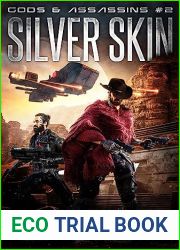 Silver Skin (Gods and Assassins Book 2)