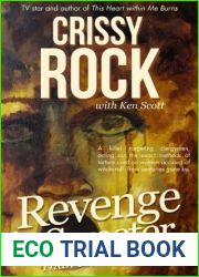 Revenge is Sweeter than Flowing Honey