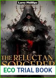 The Reluctant Sorcerer