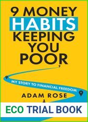 9 Money Habits Keeping You Poor: My Story to Financial Freedom