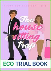 The House-Sitting Trap (Fauxy Business #1)