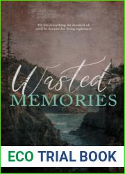 Wasted Memories