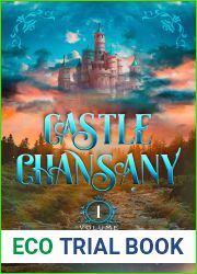Castle Chansany: Volume 1