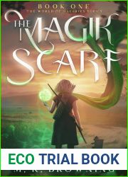 The Magik Scarf: Book One The World of Daegries