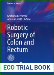 Robotic Surgery of Colon and Rectum (Updates in Surgery)