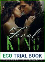 Feral King: A Dark Dragon Shifter Romance (Dragonborne Kings Book 3)