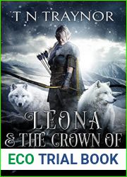 Leona and the Crown of Llangollen: Epic Fantasy Adventure (Born to Be Book 4)