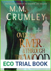 Over the River and Through the Wood (The House of Graves Book 2)
