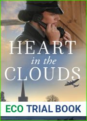 Heart in the Clouds (On Victory|s Wings, Book #1)