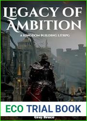 Legacy of Ambition