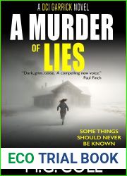 A MURDER OF LIES: A DCI Garrick Thriller - book 7 (DCI Garrick Crime Thrillers)