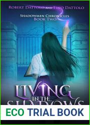 Living in the Shadows: Thornhollow Academy: Second Year (Shadowmen Chronicles Book 2)