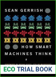How Smart Machines Think