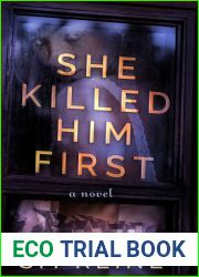 She Killed Him First (American Injustice, #1)