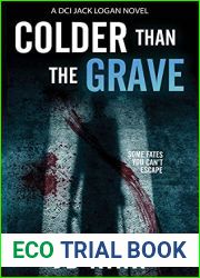 Colder than the Grave (DCI Logan Crime Thrillers, #12)