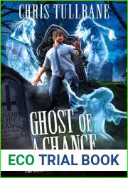 Ghost of a Chance (The Many Travails of John Smith #3)