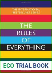 The Rules of Everything: A complete code for success and happiness in everything that matters
