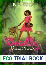Deadly Delicious