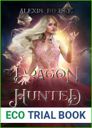 Dragon Hunted (Draecus Clan, #2)
