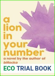 A Lion in Your Number: A Novel