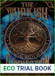 The Turkish Connection (Sleuthing with Mortals Book 1)