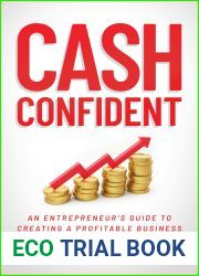 Cash Confident: An Entrepreneur|s Guide to Creating a Profitable Business