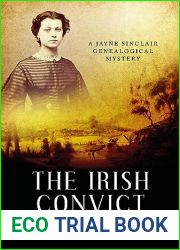 The Irish Convict (Jayne Sinclair Genealogical Mystery #8)