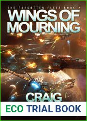 Wings of Mourning (The Forgotten Fleet #2)
