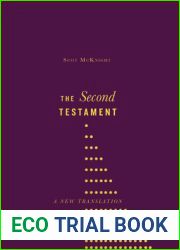 The Second Testament: A New Translation