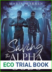 Saving the Alpha Gods (Alpha Gods of Silverton Book 3)