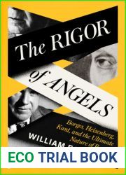 The Rigor of Angels: Borges, Heisenberg, Kant, and the Ultimate Nature of Reality