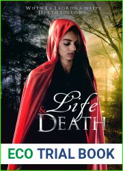 Life and Death (Leyendas, #1)