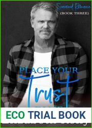 Place Your Trust in Me (Seasoned Romance Book 3)