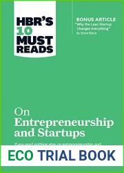 HBR|s 10 Must Reads on Entrepreneurship and Startups (featuring Bonus Article Why the Lean Startup Changes Everything by Steve Blank)