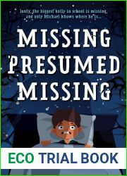 Missing Presumed Missing