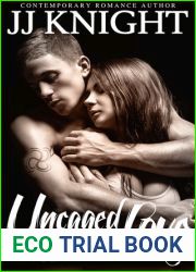 Uncaged Love, Volume 1 (Uncaged Love, #1)