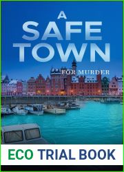 A SAFE TOWN: for MURDER (A TOWN BEYOND Book 1)
