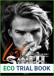 Lost Soul (The Dirty Souls MC, #1)