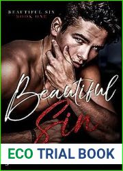 Beautiful Sin (Beautiful Sin Series Book 1)