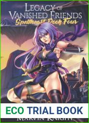 Legacy of Vanished Friends (Spellheart #4)