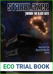 Starblazer: Through the Black Gate: Beyond the Outer Rim - Book 1