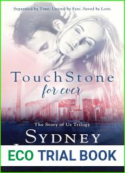 TouchStone for ever (Story of Us Trilogy, #3)